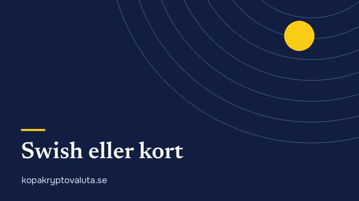 Köpa bitcoin med Swish eller kort i Sverige